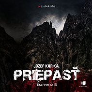 Priepasť - Jozef Karika