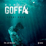 Water grave - Martin Goffa