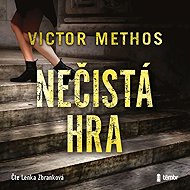 A dirty game - Victor Methos