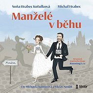 Spouses on the run - Michal Hrabec  Soňa Hrabec Kotulková