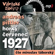 Vienna Crimes III - Hot Summer 1927 - Andreas Pittler