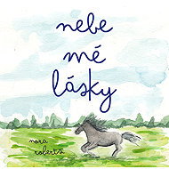 Nebe mé lásky - Nora Roberts