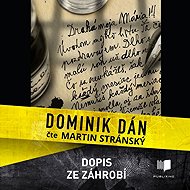 Letter from beyond the grave - Dominik Dán
