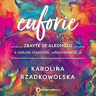 Euphoria - Karolina Rzadkowolska