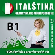 Italian - Grammar for intermediate and advanced B1 - audioacaemyeu