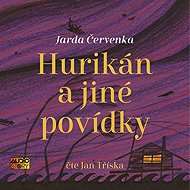 Hurricane and other short stories - Jarda Cervenka