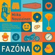 Fazóna - Mika Nousiainen