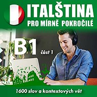 Italian for Intermediate B1 - Part 1 - Tomáš Dvořáček