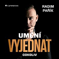 The art of negotiating anything - Radim Pařík