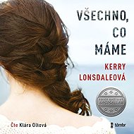 Everything we have - Kerry Lonsdale