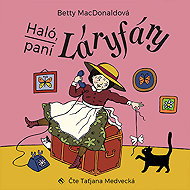 Haló, paní Láryfáry - Betty MacDonaldová