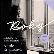 Roky - Annie Ernauxová