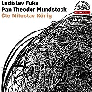 Pan Theodor Mundstock - Ladislav Fuks