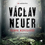 Shadows of the Past - Václav Neuer