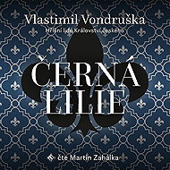 Black Lily - Vlastimil Vondruška