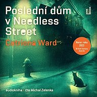 The last house on Needless Street - Catriona Ward