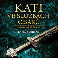 Kati in the service of the emperors - Karel Štorkán