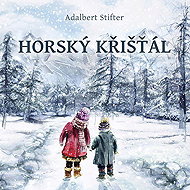 Rock crystal - Adalbert Stifter