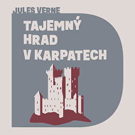 Mysterious Castle in the Carpathians - Jules Verne