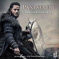 Lords of the North - Bernard Cornwell
