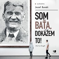 I am Bata, I can do it! - Jozef Banáš