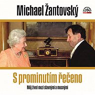 I'm sorry to say - Michael Žantovský  Michael Žantovský