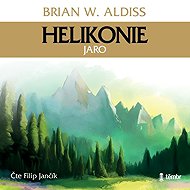 Heliconium 1: Spring - Brian Wilson Aldiss