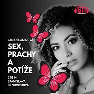 Sex, money and trouble - Jana Slaninová