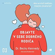 Discover in yourself a good parent - Becky Kennedy