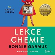 Chemistry lessons - Bonnie Garmus