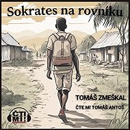 Socrates on the equator - Tomáš Zmeškal