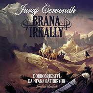 Brána Irkally - Juraj Červenák