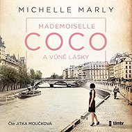 Mademoiselle Coco and the scent of love - Michelle Marly
