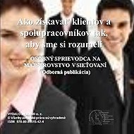 Ako získavať klientov a spolupracovníkov tak, aby sme si rozumeli - Tím MEA2000 o. z.