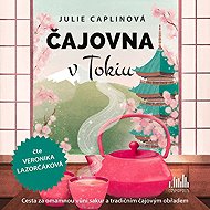 Teahouse in Tokyo - Julie Caplin