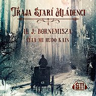 Traja starí mládenci - H.J. Bornemisza