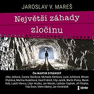 The Greatest Crime Mysteries - Jaroslav V. Mareš