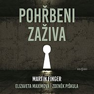 Pohřbeni zaživa - Vít Vencl