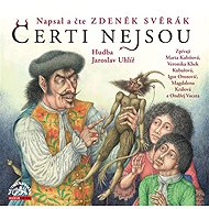 Čerti nejsou - Zdeněk Svěrák