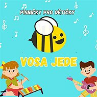 VOSA JEDE - písničky pro dětičky - VOSA