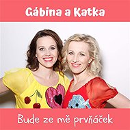 Bude ze mě prvňáček - Kateřina Korbelová  Gabriela Fritschová