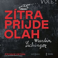 Zítra přijde Olah - Martin Sichinger