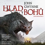 Hlad bohů - John Gwynne