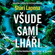 All liars everywhere - Shari Lapena