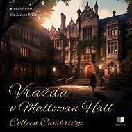 Vražda v Mallowan Hall - Colleen Cambridge