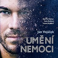 Jan Vojáček: The Art of Illness - Věra Keilová  Jan Vojáček