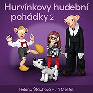 Hurvínkovy hudební pohádky 2 - Helena Stachová  Jiří Melíšek