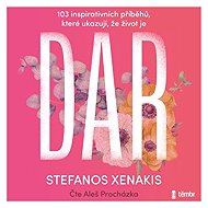 103 inspiring stories that show that life is DAR - Aleš Procházka