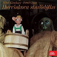 Hurvínkova strašidýlka - Miloš Kirschner  Pavel Grym