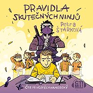 Pravidla skutečných ninjů - Petra Štarková